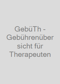 GebüTh - Gebührenübersicht für Therapeuten