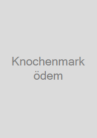 Knochenmarködem