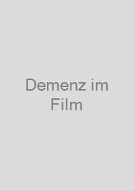 Demenz im Film