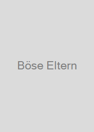 Böse Eltern