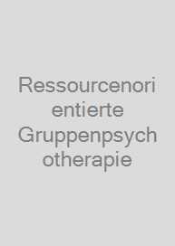 Cover Ressourcenorientierte Gruppenpsychotherapie