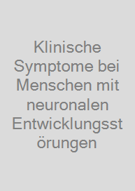 Cover Klinische Symptome bei Menschen mit neuronalen Entwicklungsstörungen