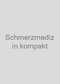 Schmerzmedizin kompakt