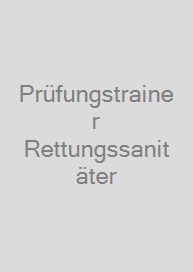 Prüfungstrainer Rettungssanitäter