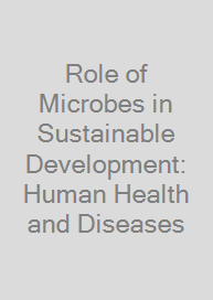 Cover Role of Microbes in Sustainable Development: Human Health and Diseases