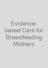 Cover Evidence-based Care for Breastfeeding Mothers