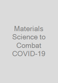 Cover Materials Science to Combat COVID-19