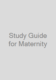 Study Guide for Maternity & Womens Health Care