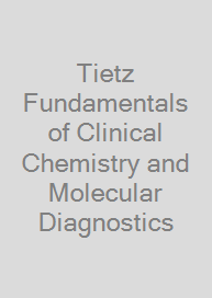 Cover Tietz Fundamentals of Clinical Chemistry and Molecular Diagnostics