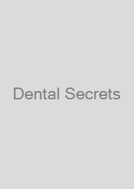 Dental Secrets