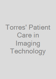 Torres' Patient Care in Imaging Technology