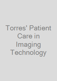 Cover Torres' Patient Care in Imaging Technology