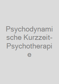 Psychodynamische Kurzzeit-Psychotherapie