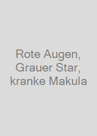 Cover Rote Augen, Grauer Star, kranke Makula