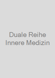 Duale Reihe Innere Medizin