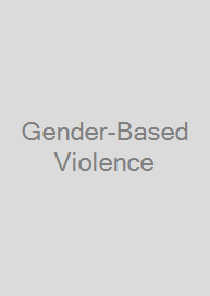 Gender-Based Violence