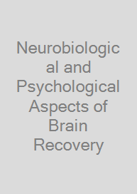 Cover Neurobiological and Psychological Aspects of Brain Recovery