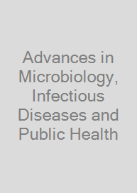 Cover Advances in Microbiology, Infectious Diseases and Public Health