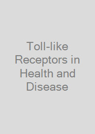 Toll-like Receptors in Health and Disease
