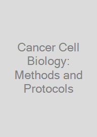 Cover Cancer Cell Biology: Methods and Protocols