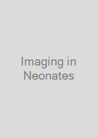 Cover Imaging in Neonates
