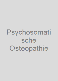 Psychosomatische Osteopathie