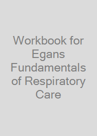 Cover Workbook for Egans Fundamentals of Respiratory Care
