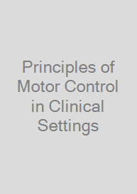 Cover Principles of Motor Control in Clinical Settings