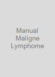 Manual Maligne Lymphome