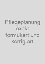 Cover Pflegeplanung exakt formuliert und korrigiert