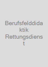 Cover Berufsfelddidaktik Rettungsdienst