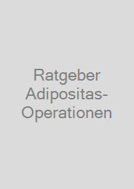 Ratgeber Adipositas-Operationen