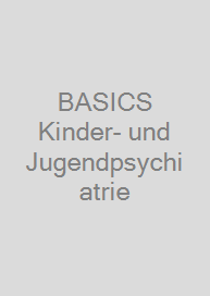 Cover BASICS Kinder- und Jugendpsychiatrie