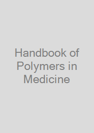 Cover Handbook of Polymers in Medicine