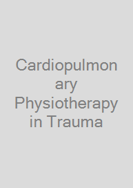 Cover Cardiopulmonary Physiotherapy in Trauma