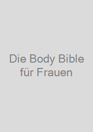 Cover Die Body Bible für Frauen