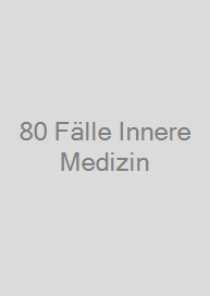 Cover 80 Fälle Innere Medizin