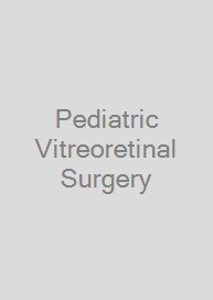 Cover Pediatric Vitreoretinal Surgery