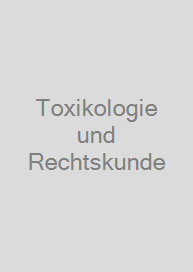 Cover Toxikologie und Rechtskunde