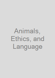 Cover Animals, Ethics, and Language
