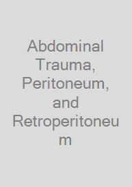 Cover Abdominal Trauma, Peritoneum, and Retroperitoneum
