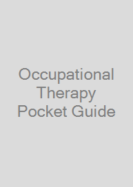 Occupational Therapy Pocket Guide