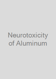 Cover Neurotoxicity of Aluminum