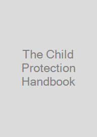 The Child Protection Handbook