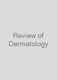 Review of Dermatology