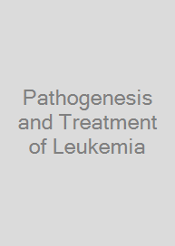 Cover Pathogenesis and Treatment of Leukemia