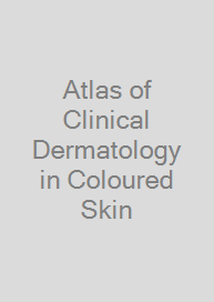 Cover Atlas of Clinical Dermatology in Coloured Skin