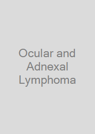 Ocular and Adnexal Lymphoma