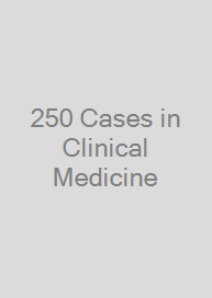 250 Cases in Clinical Medicine