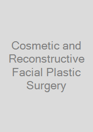 Cover Cosmetic and Reconstructive Facial Plastic Surgery